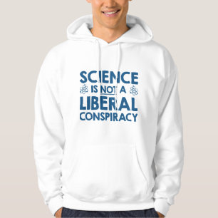 Wetenschap is geen liberale samenzwering hoodie