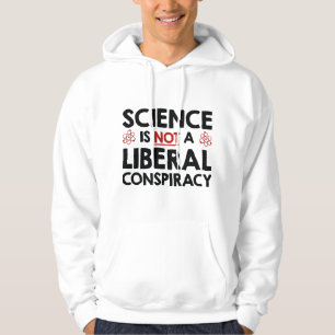 Wetenschap is geen liberale samenzwering hoodie