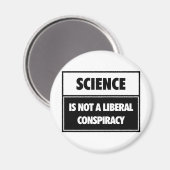 Wetenschap is geen liberale samenzwering. magneet (Voorkant / Achterkant)