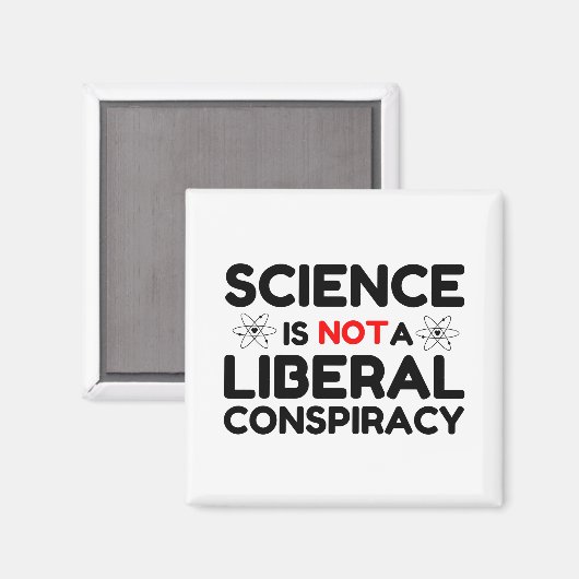 Wetenschap is geen liberale samenzwering magneet (Voorkant / Achterkant)