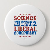 Wetenschap is geen liberale samenzwering ronde button 4,0 cm (Voorkant)
