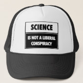 Wetenschap is geen liberale samenzwering. trucker pet (Voorkant)