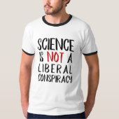 "Wetenschap is geen liberale samenzwering" Zwart-r T-shirt (Voorkant)