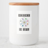 Wetenschap is leven voedselcontainer etiket (Voorkant)