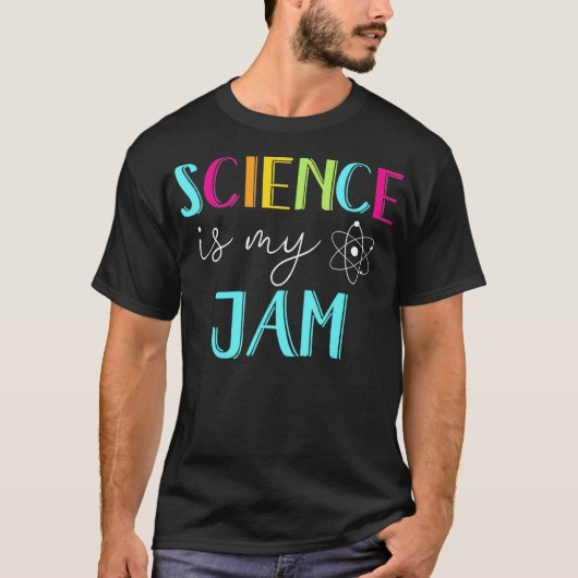 Wetenschap is mijn Jam Cute Science Teacher T-shirt (Voorkant)
