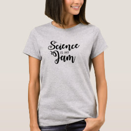 Wetenschap is mijn Jam Women's Shirt