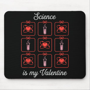 Wetenschap is mijn Valentijn Chemie Atoom Testbuis Muismat
