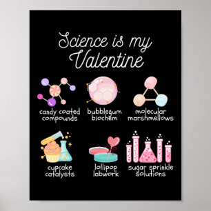 Wetenschap is mijn Valentijn Chemie Biologie Natuu Poster