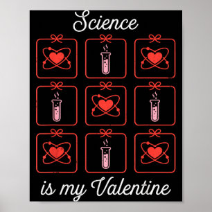 Wetenschap is mijn Valentijnsdag Chemie Atoom Test Poster