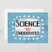 Wetenschap is ondergewaardeerd Briefkaart (Voorkant / Achterkant)