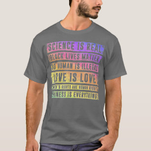 Wetenschap is Real Black Lives Matter Pride Month  T-shirt