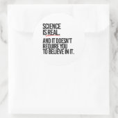 WETENSCHAP IS REAL RONDE STICKER (Tas)