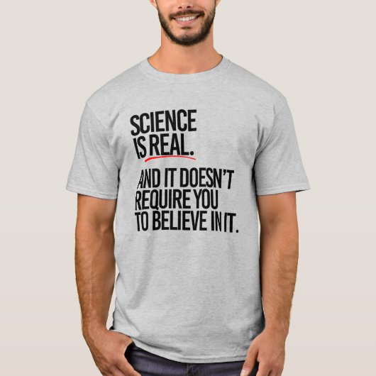 WETENSCHAP IS REAL T-SHIRT (Voorkant)