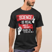 WETENSCHAP IS REAL T-SHIRT (Voorkant)
