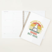 Wetenschap is zoals Magisch maar Echte Planner (Display)