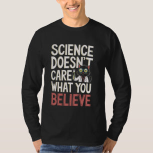 Wetenschap Maakt Niet Uit Kat Grappig Retro Design T-shirt