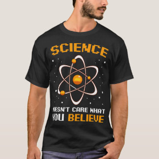Wetenschap maakt niet uit wat je gelooft in atheïs t-shirt