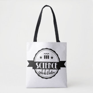 Wetenschap. Meisjes doen het beter Tote Bag