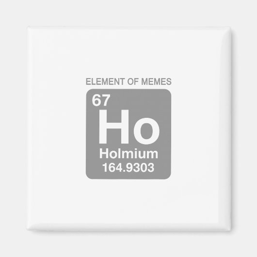 Wetenschap Periodiek Systeem 67 Meme Element Van M Magneet (Voorkant)
