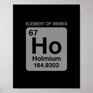 Wetenschap Periodiek Systeem 67 Meme Element Van M Poster