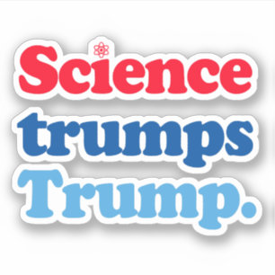 Wetenschap troeft Trump af Sticker
