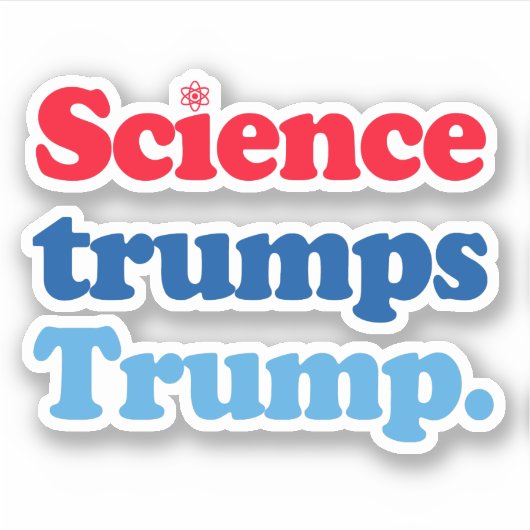 Wetenschap troeft Trump af Sticker (Voorkant)
