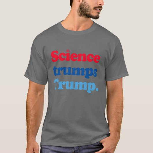Wetenschap troeft Trump af T-shirt (Voorkant)