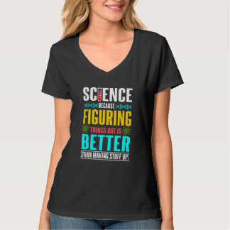 Wetenschap Wetenschap Wetenschap Is Echte Wetens T-shirt