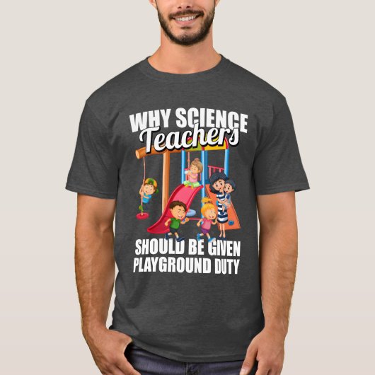 Wetenschap Wetenschapper Grappige Wetenschapdocent T-shirt (Voorkant)