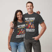 Wetenschap Wetenschapper Grappige Wetenschapdocent T-shirt (Unisex)