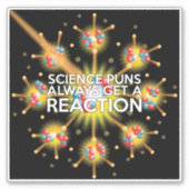 WETENSCHAPPELIJKE PUNS KRIJGEN ALTIJD EEN REACTIE STICKER (Voorkant)