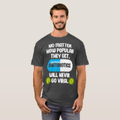 Wetenschapsantibiotica Funny Microbioloog T-shirt (Voorkant volledig)