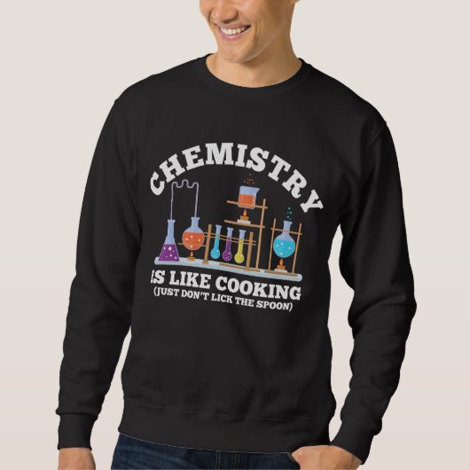 Wetenschapschemie Humor chemie is als koken Trui (Voorkant)