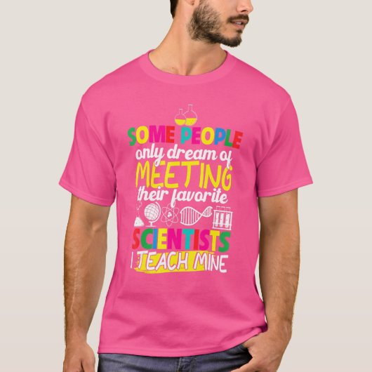 Wetenschapsdocent Mensen dromen alleen T-shirt (Voorkant)