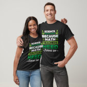 Wetenschapsdocent omdat Wiskunde-docenten helden n T-shirt (Unisex)