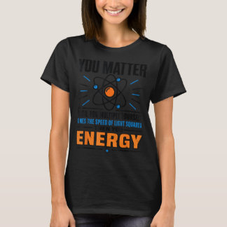 Wetenschapsleraar Belangrijke Energie Grappige Nat T-shirt