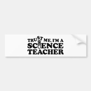 Wetenschapsleraar Bumpersticker