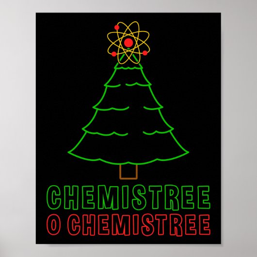 Wetenschapsleraar Chemistree O Chemistree Funny Poster (Voorkant)