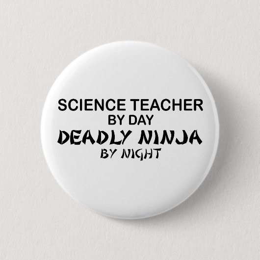 Wetenschapsleraar Deadly Ninja Ronde Button 5,7 Cm (Voorkant)