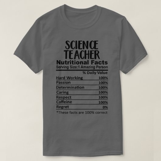 Wetenschapsleraar Nutrition Feit Funny T-shirt (Design voorkant)