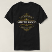 Wettelijk Goed Grappig Tafelblad RPG uitlijning T-shirt (Design voorkant)