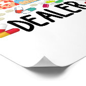 Wettelijke drugsdealer T-Shirt Poster (Hoek)