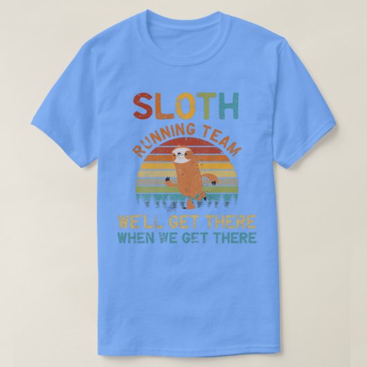Wex27ll krijg er Funny  Running Sloth Team T-shirt (Design voorkant)