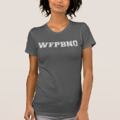 WFPBNO-grunge - wit ontwerp- T-shirt (Voorkant)