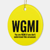 WGMI We maken het grappig NGMI Crypto NFT Keramisch Ornament (Links)