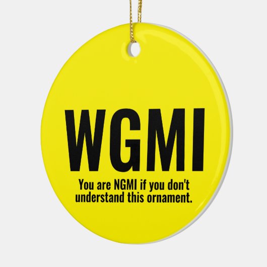 WGMI We maken het grappig NGMI Crypto NFT  Keramisch Ornament (Links)