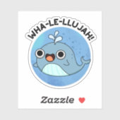 Wha-le-llujah Grappige Blauwe Walvis Pun Sticker (Vel)