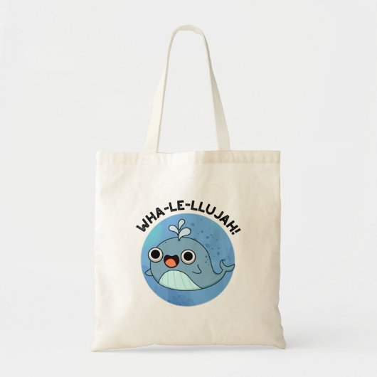 Wha-le-llujah Grappige Blauwe Walvis Pun Tote Bag (Voorkant)