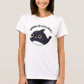Wha-le-lujah Funny Orca Whale Pun T-shirt (Voorkant)
