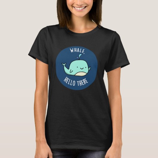 Whale Hallo Daar Funny Whale Pun Dark BG T-shirt (Voorkant)